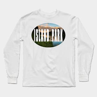 Island Park Bumper Sticker Long Sleeve T-Shirt